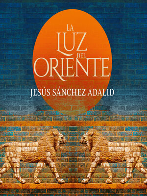 cover image of La luz de Oriente